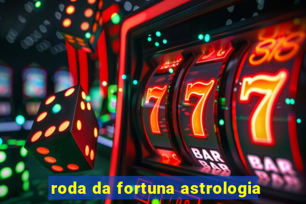roda da fortuna astrologia